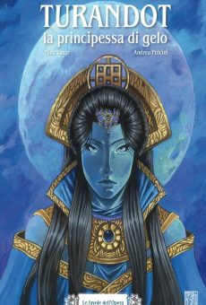 Turandot, la principessa di gelo
