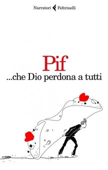 Matte da Leggere - Chie Dio perdona a tutti